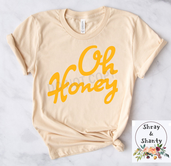 Oh Honey *Preorder